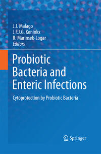 Probiotic Bacteria and Enteric Infections