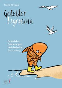 Gelebter Eigensinn