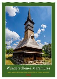 Wunderschönes Maramures (Wandkalender 2025 DIN A2 hoch), CALVENDO Monatskalender