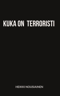 Kuka on terroristi