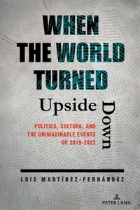 When the World Turned Upside Down