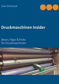 Vorderes Coverbild Druckmaschinen Insider