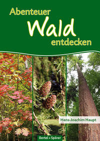 Vorderes Coverbild Abenteuer Wald entdecken