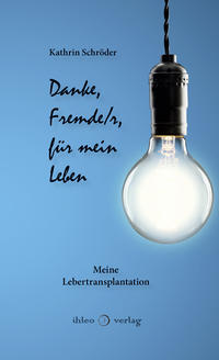 Vorderes Coverbild Danke, Fremde/r, für mein Leben