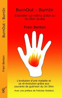 BurnOut - BurnIn. S'assister soi-même grâce au Jin Shin Jyutsu