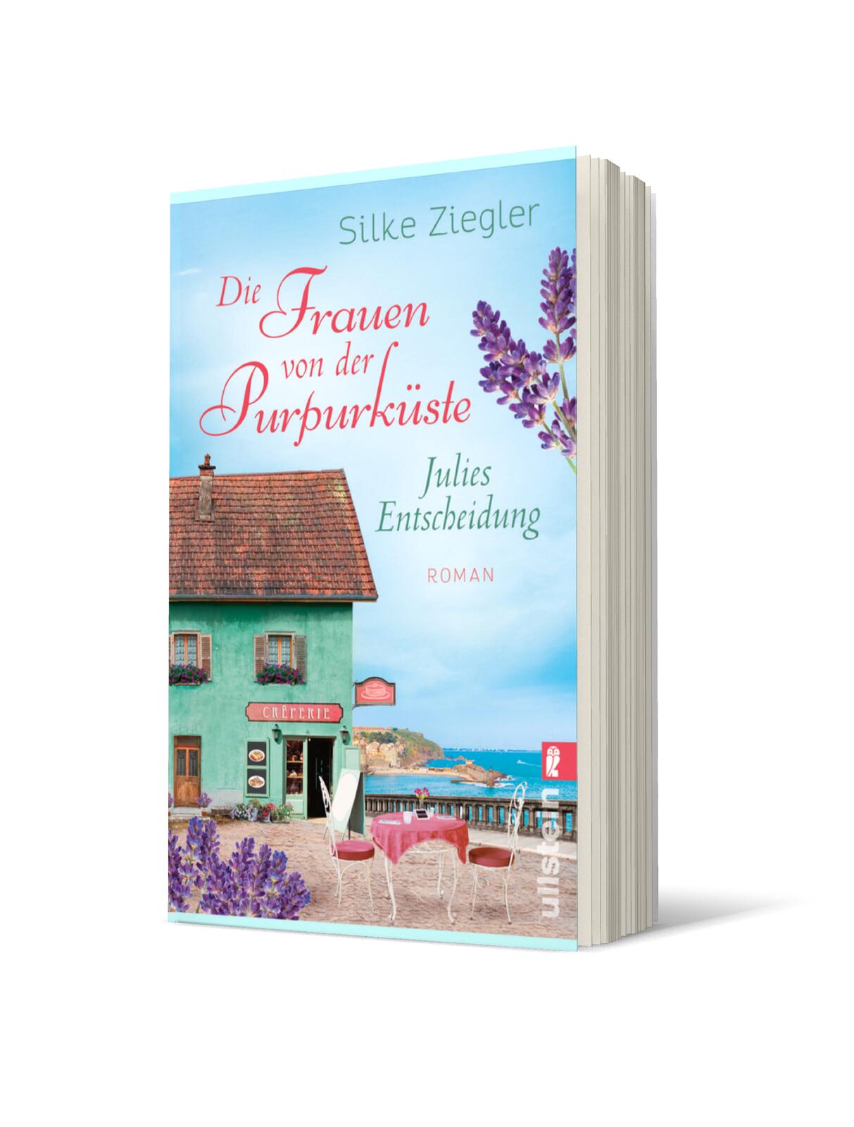 Die Frauen von der Purpurküste – Julies Entscheidung (Die Purpurküsten-Reihe 2)