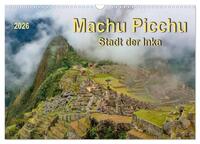 Machu Picchu - Stadt der Inka (Wandkalender 2026 DIN A3 quer), CALVENDO Monatskalender