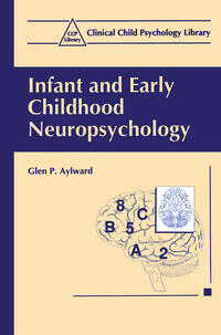Vorderes Coverbild Infant and Early Childhood Neuropsychology