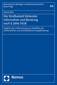 Die Strafbarkeit fehlender Information und Beratung nach § 264a StGB