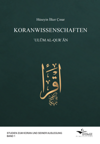 Koranwissenschaften. ?Ulum al-Qur?an