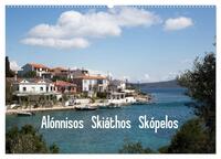 Alónnisos, Skiáthos, Skópelos (Wandkalender 2025 DIN A2 quer), CALVENDO Monatskalender