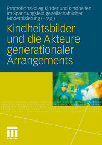 Vorderes Coverbild Kindheitsbilder und die Akteure generationaler Arrangements