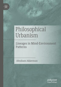 Vorderes Coverbild Philosophical Urbanism