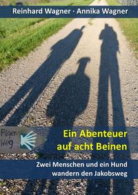Ein Abenteuer auf acht Beinen