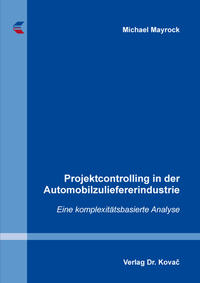 Vorderes Coverbild Projektcontrolling in der Automobilzuliefererindustrie