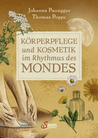 Vorderes Coverbild Körperpflege und Kosmetik im Rhythmus des Mondes