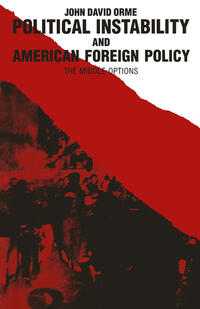 Vorderes Coverbild Political Instability and American Foreign Policy
