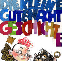 Die kleine Gutenacht-Geschichte