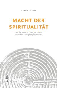 Macht der Spiritualität