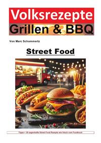 Volksrezepte Grillen &amp; BBQ / Volksrezepte Grillen und BBQ - Street Food