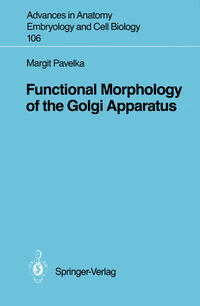 Vorderes Coverbild Functional Morphology of the Golgi Apparatus