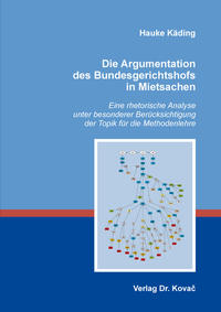 Vorderes Coverbild Die Argumentation des Bundesgerichtshofs in Mietsachen