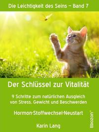 Der Schlüssel zur Vitalität