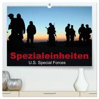 Spezialeinheiten • U.S. Special Forces (hochwertiger Premium Wandkalender 2025 DIN A2 quer), Kunstdruck in Hochglanz