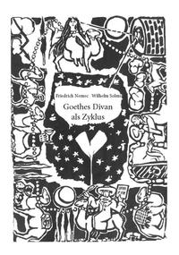 Goethes Divan als Zyklus