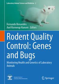 Rodent Quality Control: Genes and Bugs