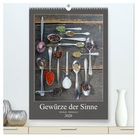 Gewürze der Sinne (hochwertiger Premium Wandkalender 2026 DIN A2 hoch), Kunstdruck in Hochglanz