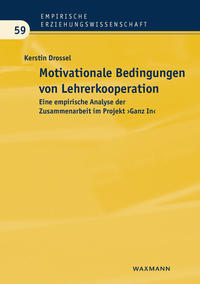 Motivationale Bedingungen von Lehrerkooperation