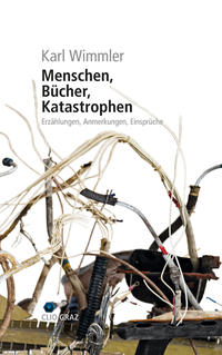 Menschen, Bücher, Katastrophen