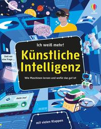 Vorderes Coverbild Ich weiß mehr! Künstliche Intelligenz