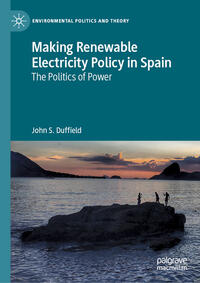 Vorderes Coverbild Making Renewable Electricity Policy in Spain