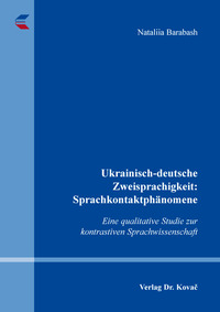 Ukrainisch-deutsche Zweisprachigkeit: Sprachkontaktphänomene