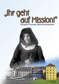 Ihr geht auf Missionen!