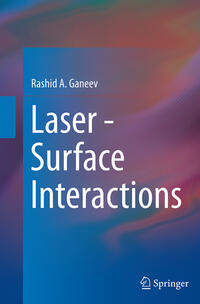 Laser - Surface Interactions