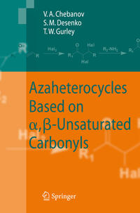 Azaheterocycles Based on a,ß-Unsaturated Carbonyls