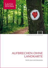 Aufbrechen ohne Landkarte