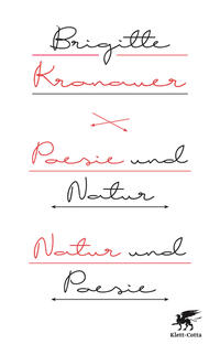 Poesie und Natur / Natur und Poesie