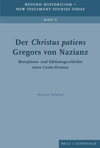 Der <i>Christus patiens</i> Gregors von Nazianz