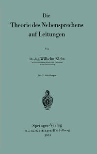 Vorderes Coverbild Die Theorie des Nebensprechens auf Leitungen