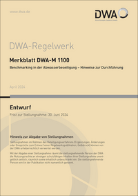 Merkblatt DWA-M 1100 Benchmarking in der Abwasserbeseitigung - Hinweise zur Durchführung (Entwurf)