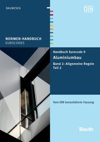 Handbuch Eurocode 9 - Aluminiumbau - Buch mit E-Book