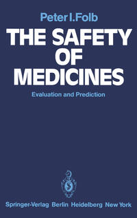 The Safety of Medicines