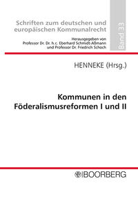 Kommunen in den Föderalismusreformen I und II