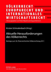 Aktuelle Herausforderungen des Völkerrechts