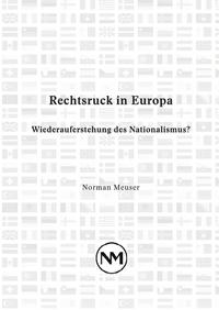 Vorderes Coverbild Rechtsruck in Europa