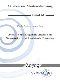 Acoustic and Linguistic Analysis in Neurological and Psychiatric Disorders